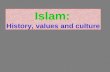 Islam: History, values and culture. Islam Founder: Muhammad Ibn (son of) Adballah Born: 571 AD in Mecca, Arabia Descendant of Abraham Titles: The prophet,
