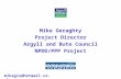 Mike Geraghty Project Director Argyll and Bute Council NPDO/PPP Project mikegis@hotmail.co.uk.