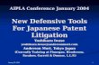 January 28, 2004 1 AIPLA Conference January 2004 New Defensive Tools For Japanese Patent Litigation Yoshikazu Iwase yoshikazu.iwase@andersonmori.com Anderson.