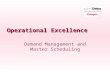 Operational Excellence Demand Management and Master Scheduling.