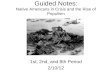 Guided Notes: Native Americans in Crisis and the Rise of Populism 1st, 2nd, and 8th Period 2/10/12.