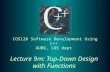 Lecture 9m: Top-Down Design with Functions COS120 Software Development Using C++ AUBG, COS dept.