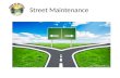 Street Maintenance. The Town of Bayfield maintains 17.39 centerline miles of road.