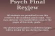 Psych Final Review 2014 All students are permitted to use this review on the academic psych exam. You may add your own handwritten notes to the pages of.