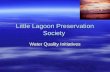Little Lagoon Preservation Society Water Quality Initiatives.