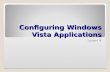 Configuring Windows Vista Applications Lesson 9. Skills Matrix Technology SkillObjective DomainObjective # Configuring Internet Explorer 7 Configure Windows.