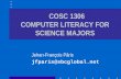 COSC 1306 COMPUTER LITERACY FOR SCIENCE MAJORS Jehan-François Pâris jfparis@sbcglobal.net.