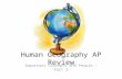 Human Geography AP Review Important Concepts and People – Part 3.