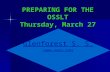 PREPARING FOR THE OSSLT Thursday, March 27 Glenforest S. S. ()