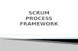What is Scrum Process? Where is it used? How is it better?
