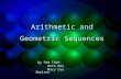 Arithmetic and Geometric Sequences by Pam Tobe Beth Bos Beth Bos Mary Lou Shelton Mary Lou Shelton.