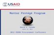 Mentor Protégé Program David A. Canada April 19, 2012 2012 OSDBU Procurement Conference.