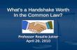 What’s a Handshake Worth In the Common Law? Professor Rosalie Jukier April 20, 2010.