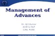 Version: 1 College of Agricultural Banking, RBI, PUNE Management of Advances Dr. Ajit Kumar AGM & MoF CAB, PUNE.