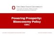 Powering Prosperity: Bioeconomy Policy OBIC. 2 agriculture polymers & specialty chemicals OBIC OBIC, the Bioproducts Innovation Center located at The.
