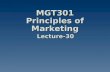MGT301 Principles of Marketing Lecture-30. Summary of Lecture-29.
