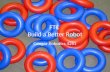 FTC Build a Better Robot Cougar Robotics 4251. Design Principles and Strategies.