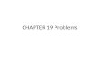 CHAPTER 19 Problems. Learning Check Solution Nonpolar (NP) Polar (P)