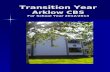 Transition Year Arklow CBS For School Year 2012/2013.