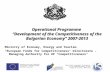 13.9.2015 г. Operational Programme “Development of the Competitiveness of the Bulgarian Economy” 2007-2013 Ministry of Economy, Energy and Tourism "European.