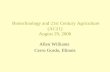 Biotechnology and 21st Century Agriculture (AC21) August 29, 2006 Allen Williams Cerro Gordo, Illinois.