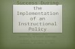 Examining Perceptions of Success During the Implementation of an Instructional Policy Dr. Kathryn Ohle University of Alaska Anchorage Literacy Research.