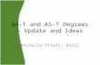 AA-T and AS-T Degrees – Update and Ideas Michelle Pilati, ASCCC.