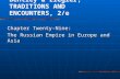 Chapter Twenty-Nine: The Russian Empire in Europe and Asia Bentley & Ziegler, TRADITIONS AND ENCOUNTERS, 2/e.