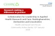 Collaboration for Leadership in Applied Health Research and Care: Nottinghamshire, Derbyshire and Lincolnshire Health and Social Care Forum Community Action.