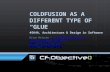 COLDFUSION AS A DIFFERENT TYPE OF “GLUE” Brian Meloche – brianmeloche@gmail.combrianmeloche@gmail.com   twitter.com/coofuushun.