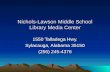 Nichols-Lawson Middle School Library Media Center 1550 Talladega Hwy. Sylacauga, Alabama 35150 (256) 245-4376.