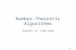 P1. Number-Theoretic Algorithms Chapter 31, CLRS book.