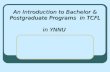 An Introduction to Bachelor & Postgraduate Programs in TCFL in YNNU.