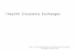 Health Insurance Exchanges .