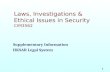 Laws, Investigations & Ethical Issues in Security CIM3562 Supplementary Information HKSAR Legal System 1.