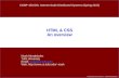 Copyright 2012 & 2015 – Noah Mendelsohn HTML & CSS An overview Noah Mendelsohn Tufts University Email: noah@cs.tufts.edunoah@cs.tufts.edu Web: noah.