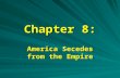 Chapter 8: America Secedes from the Empire. Congress Drafts George Washington bloodshed at Lexington and Concord in April of 1775, about 20,000 Minutemen.