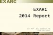 ASS. PROF. BILL SCHINDLER PHD EXARC Vice-CHAIR EXARC EXARC 2014 Report 1.
