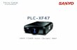 PLC-XF47 SANYO FISHER Sales (Europe) GmbH. Copyright© SANYO Electric Co., Ltd. All Rights Reserved 2007 2 Technical Specifications Model: PLC-XF47 Category: