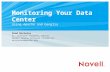 Monitoring Your Data Center Using Apache and Ganglia Brad Nicholes Sr. Software Engineer, Novell Member Apache Software Foundation bnicholes@apache.org.