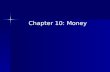 Chapter 10: Money. Stranded, “Cast Away” style 1 Person 1 Person Desert Island Desert Island Fruit Fruit + Animals to eat + Animals to eat Paradise Paradise.