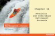 Chapter 14 Annuities and Individual Retirement Accounts.