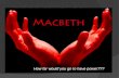 How far would you go to have power???. The Tragedy of Macbeth Important concepts you will need to understand.  What is tragedy?  What purpose does tragedy.