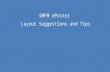 SMFM ePoster Layout Suggestions and Tips. Thank you for accepting the offer to submit your ePoster. This guide provides some hints and tips about designing.