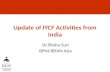 Dr.Shoba Suri BPNI/IBFAN Asia Update of IYCF Activities from India.