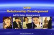 CRM- The Systems House, Inc. 1 CRM Relationship Development MDS Sales Management Tools.