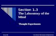 Section 1.3 The Laboratory of the Mind Thought Experiments McGraw-Hill © 2013 McGraw-Hill Companies. All Rights Reserved.