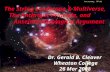 Astronomy, OFotU The String Landscape & Multiverse, The Anthropic Principle, and Anselm’s Ontological Argument Dr. Gerald B. Cleaver Wheaton College 26.