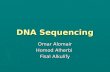 DNA Sequencing Omar Alomair Homod Alherbi Fisal Alkulify.