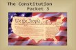 The Constitution Packet 3. The Declaration of Independence.